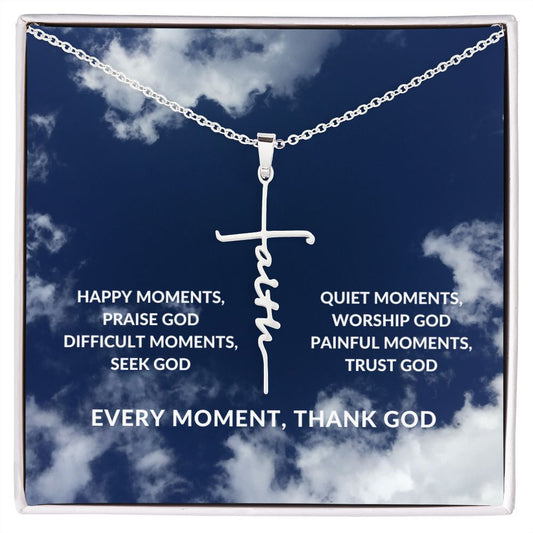 Every Moment | Thank God