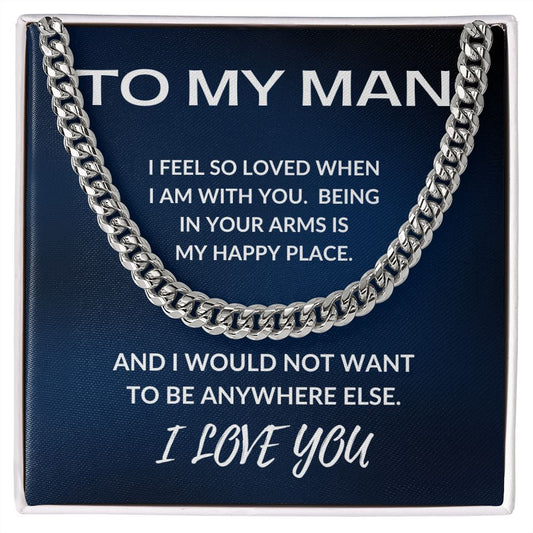 To My Man | I Feel So Loved When I'm With You