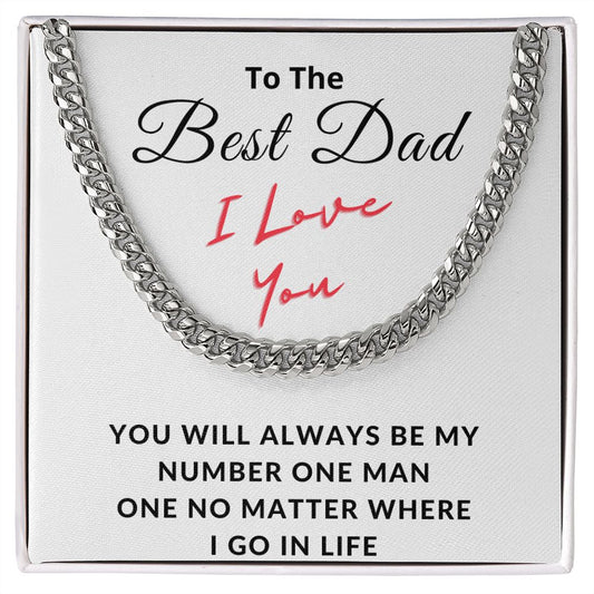 To The Best Dad | You Will Always Be My Number One Fan