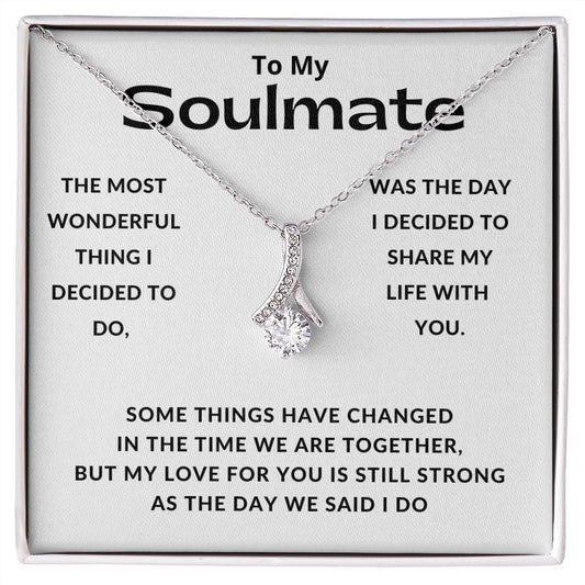 To My Soulmate | My Love for You is Still Strong