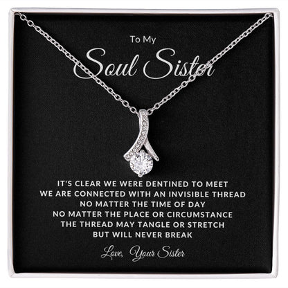 To My Soul Sister | Our Thread Will Never Break
