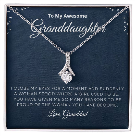 To My Awesome Granddaughter | I'm So Proud of the Woman You have Become