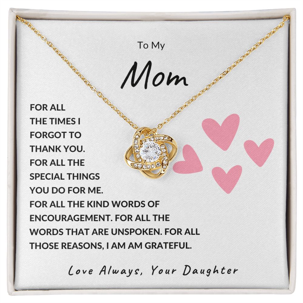 To My Mom | I am Truly Grateful