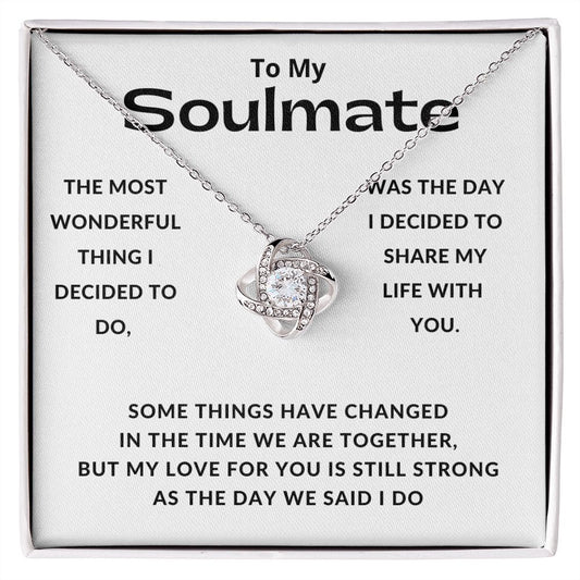 To My Soulmate | My Love for You is Strong (Love Knot Necklace)