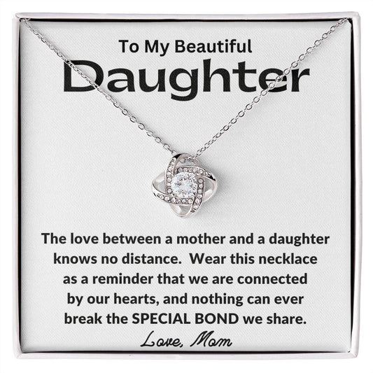To My Beautiful Daughter | We Share a Special Bond