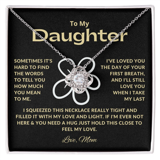 To My Daughter | You Mean So Much to Me (Love Knot Necklace)