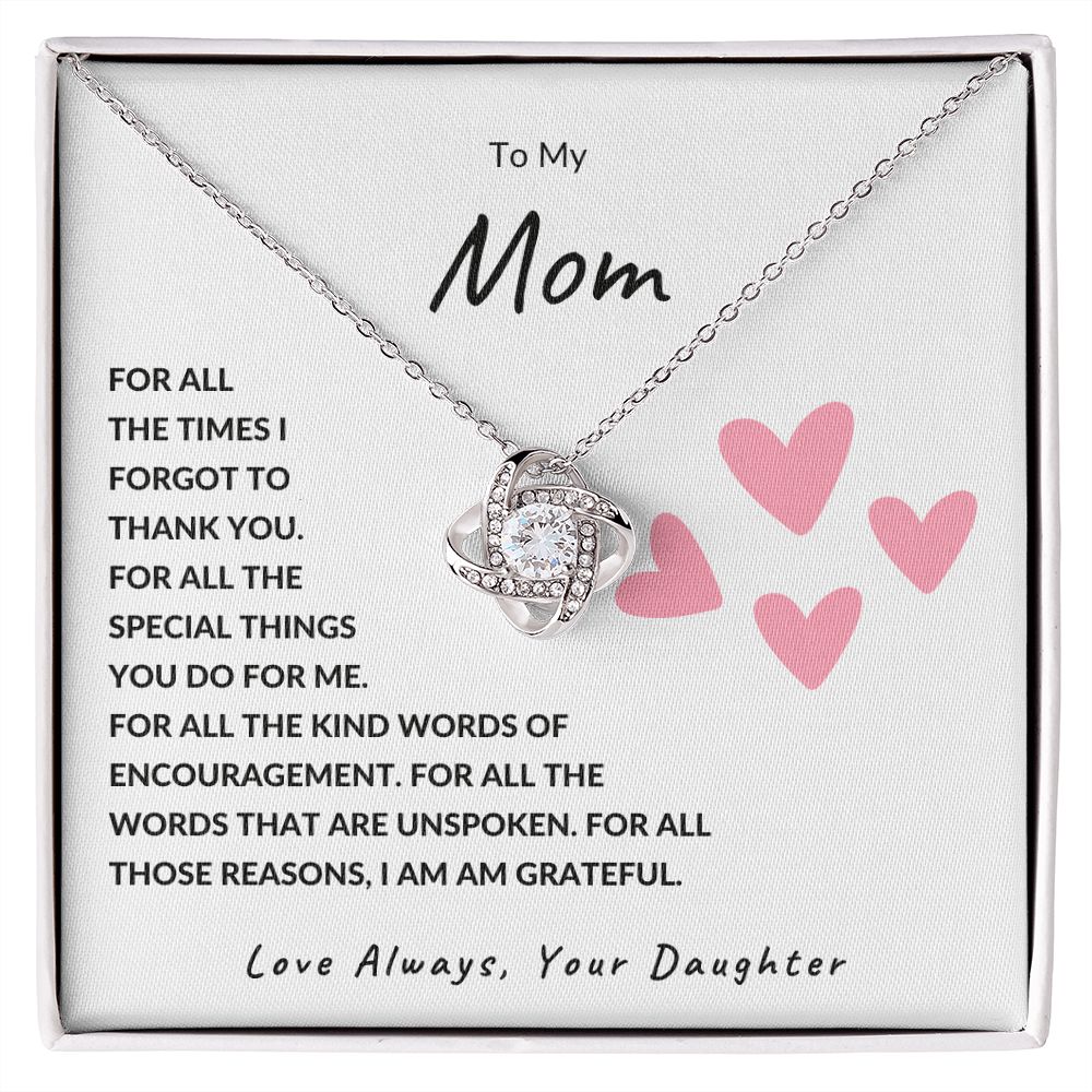 To My Mom | I am Truly Grateful