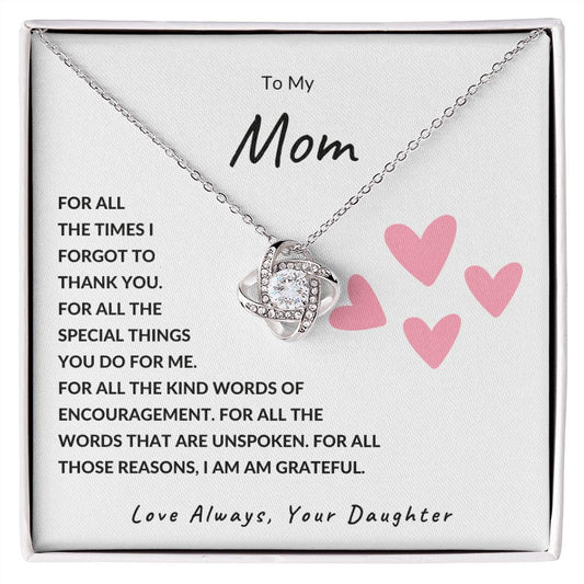 To My Mom | I am Truly Grateful