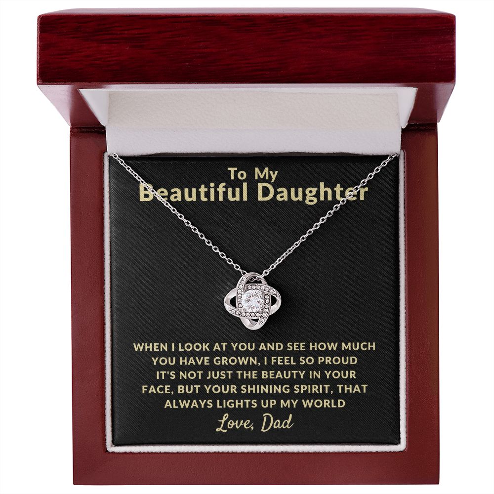 To My Beautiful Daughter | You Light Up My World (Love Knot Necklace)