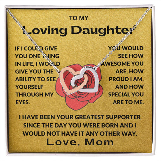 To My Loving Daughter | I Will Always Be Your Greatest Supporter
