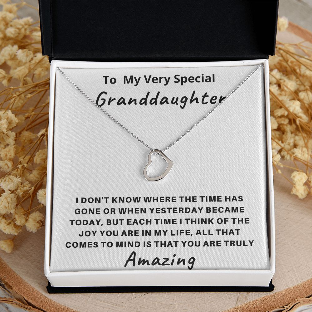 To My Very Special Granddaughter | You Are Truly Amazing
