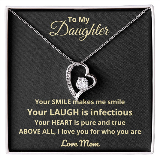 To My Daughter | I Love You For Who You Are (Forever Love Necklace)