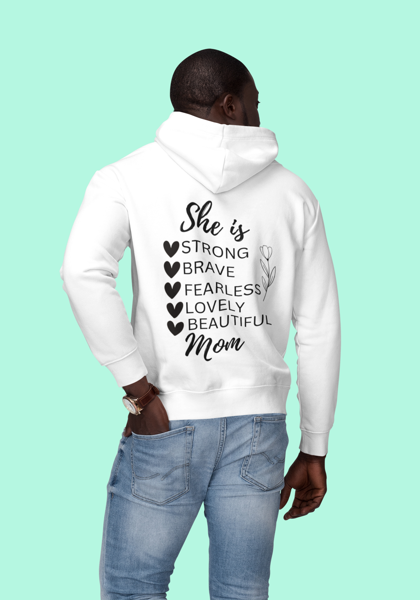 She is Mom - Strong, Brave, Fearless Hoodie