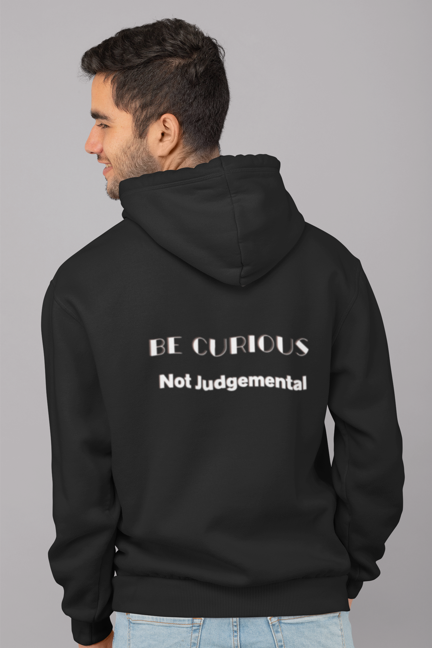 Be Curious, Not Judgemental