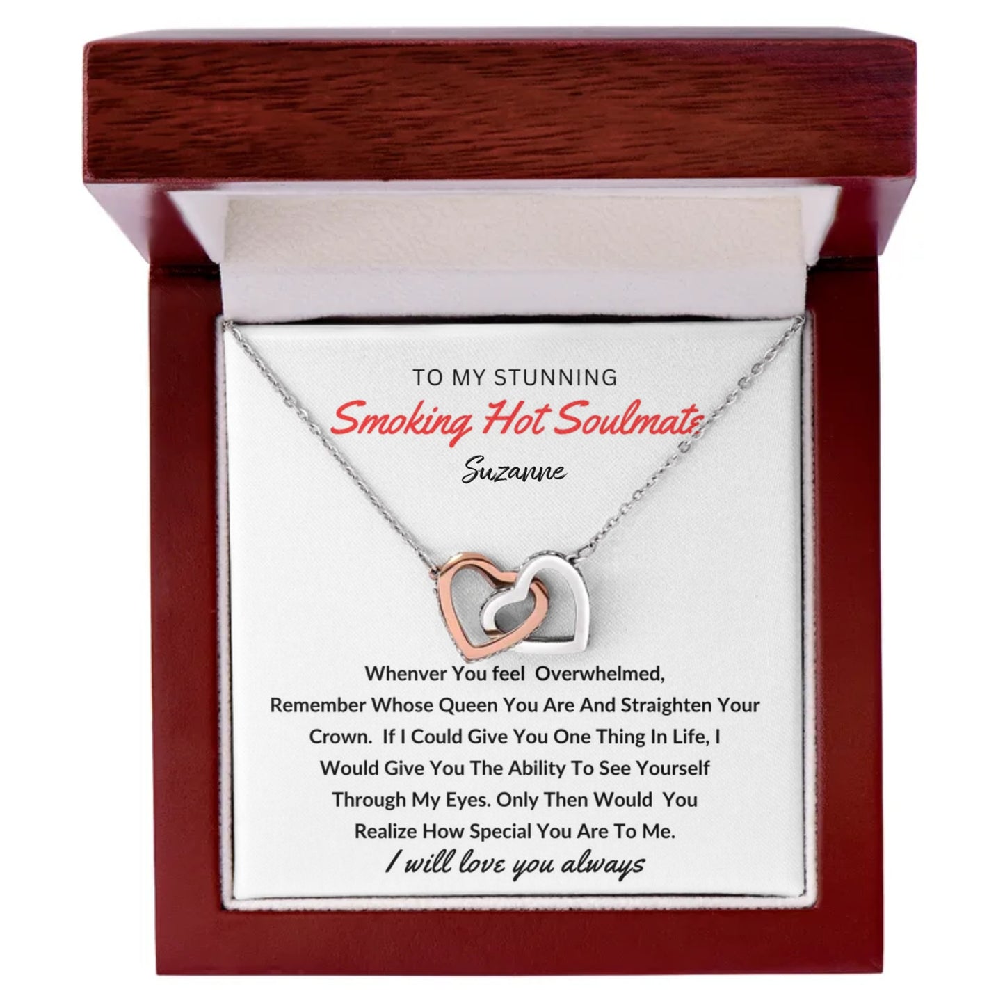 To My Stunning Smoking Hot Soulmate | You are So Special to me, "Personalized" Interlocking Hearts Necklace