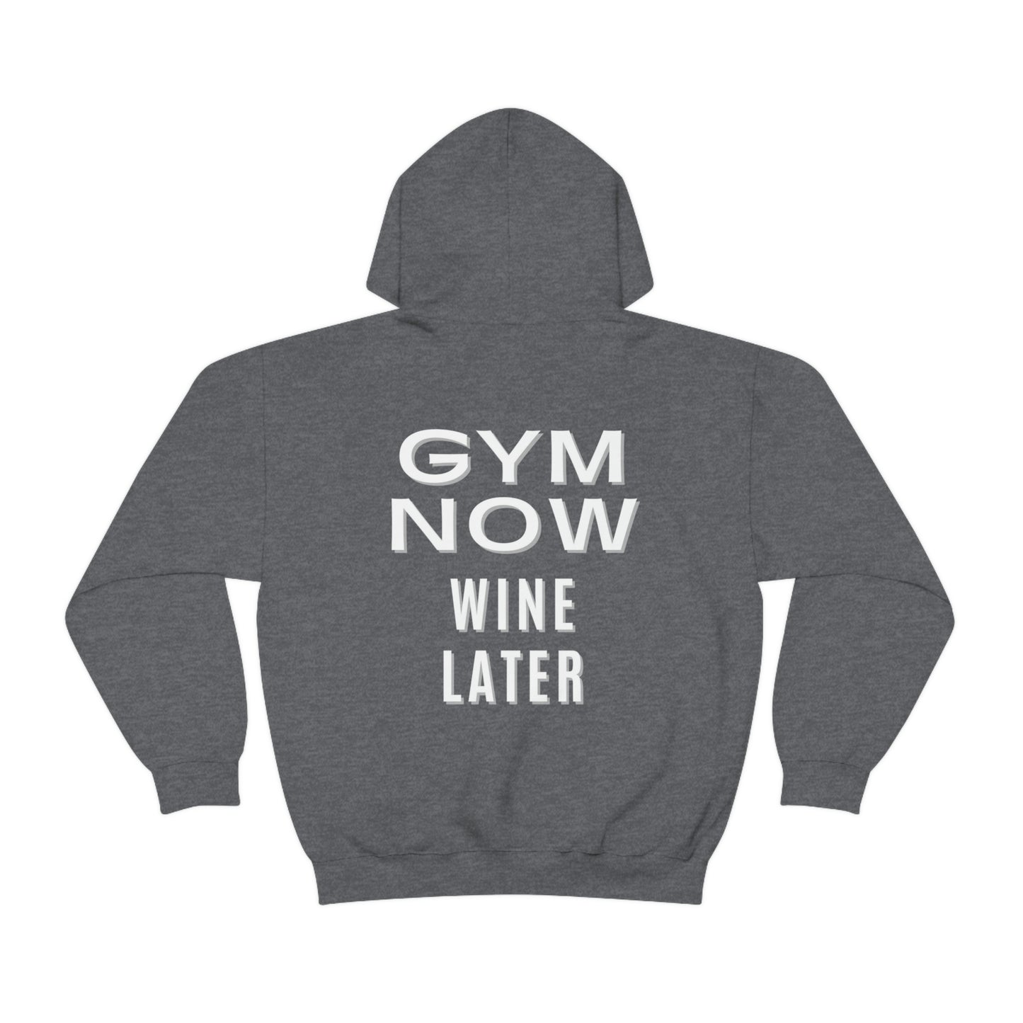 Gym Now, Wine Later Sweatshirt